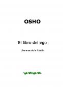 OSHO. El libro del ego. Liberarse de la ilusión