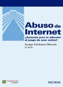 Abuso de Internet - Enrique Echeburua Odriozola