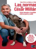 Las normas de Cesar Millan - Cesar Millan
